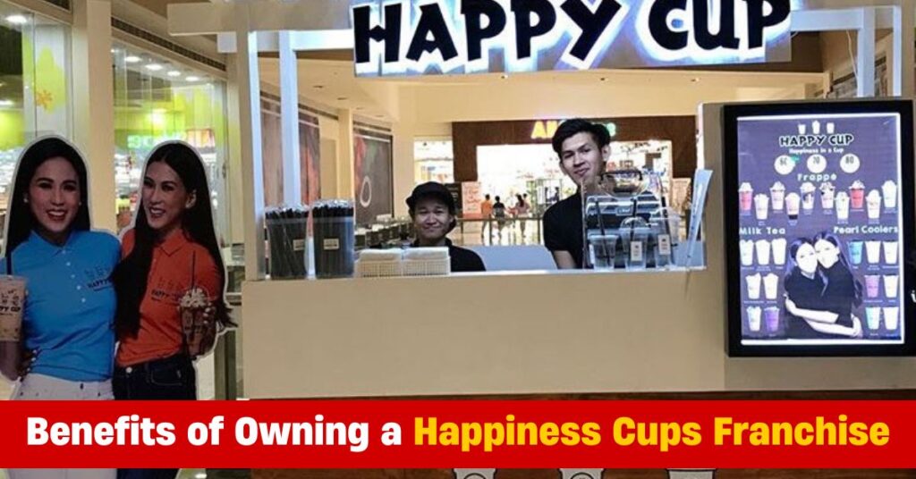 Happiness Cups Franchise