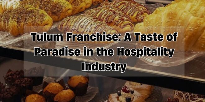 Tulum Franchise