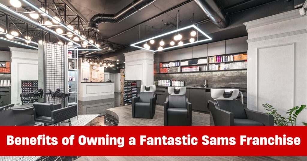 Fantastic Sams Franchise